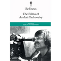 Refocus: The Films of Andrei Tarkovsky