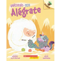 Unicornio Y Yeti 4: Alégrate: Un Libro de la Serie Acorn (Cheer Up): Volume 4