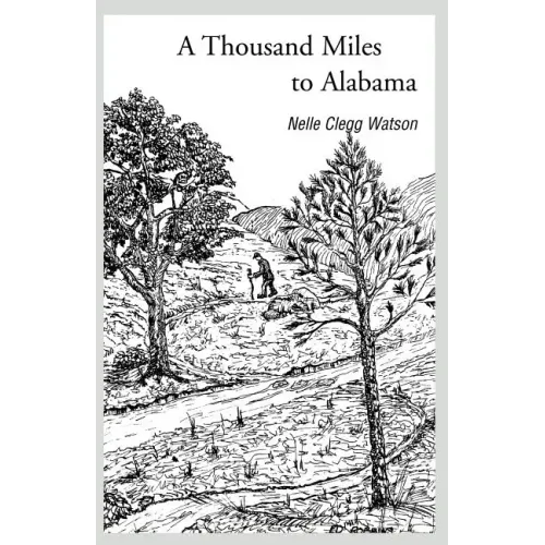 A Thousand Miles to Alabama