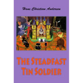 The Steadfast Tin Soldier