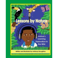 Lessons by Nature: Joshua's Learning Exploration in the Wild