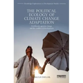 The Political Ecology of Climate Change Adaptation: Livelihoods, Agrarian Change and the Conflicts of Development