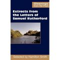 Extracts from the Letters of Samuel Rutherford