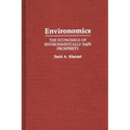 Environomics: The Economics of Environmentally Safe Prosperity