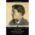Chekhov's Short Stories to 1880 - Dual Language