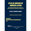 LEYES DE AMPARO DE AMERICA LATINA. Derecho Comparado