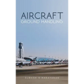 Aircraft Ground Handling
