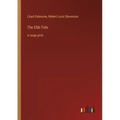 The Ebb-Tide: in large print