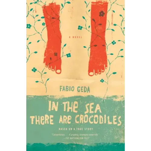 In the Sea There Are Crocodiles: Based on the True Story of Enaiatollah Akbari