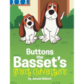 Buttons the Basset's Great Adventure