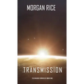 Transmission (The Invasion Chronicles-Book One)