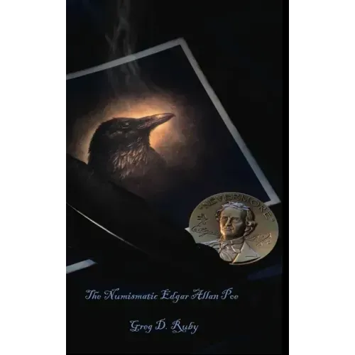The Numismatic Edgar Allan Poe