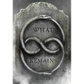 What Remains