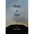 Only a Girl