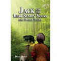 Jack and the Bear Scarin' Socks and Other Tales