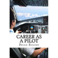 Career As A Pilot: What They Do, How to Become One, and What the Future Holds!