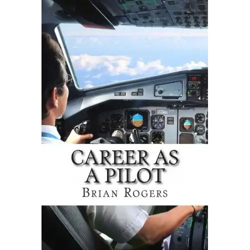 Career As A Pilot: What They Do, How to Become One, and What the Future Holds!