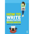 How to Write Qualitative Research