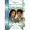 Master of Restless Shadows: Book One