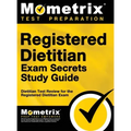 Registered Dietitian Exam Secrets Study Guide: Dietitian Test Review for the Registered Dietitian Exam
