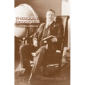Theodore Roosevelt: Preacher of Righteousness