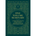 One Volume Seminary: A Complete Ministry Education from the Faculty of Moody Bible Institute and Moody Theological Seminary