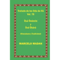 Tratado de Los Odu de Ifa Cubano Y Tradicional Vol. 76 Osa Owonrin-Osa Obara