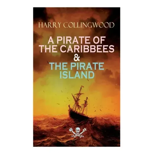 A Pirate of the Caribbees & the Pirate Island