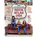 Rock Atlas USA: The Musical Landscape of America