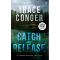 Catch and Release