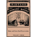Home and Farm Food Preservation