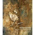 Fever Within: The Art of Ronald Lockett