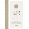 Letters from Heaven (2020 Edition): By the Apostle Paul