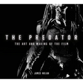 The Predator: The Art and Making of the Film