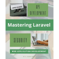 Mastering Laravel