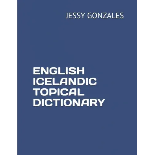 English Icelandic Topical Dictionary