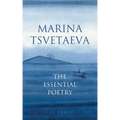 Marina Tsvetaeva: The Essential Poetry