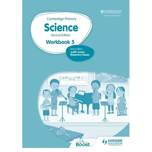Cambridge Primary Science Workbook 5 Second Edition: Hodder Education Group