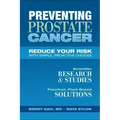 Preventing Prostate Cancer: Reduce Your Risk with Simple, Proactive Choices