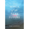 Songs of the Next Future