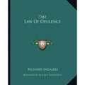 The Law Of Opulence