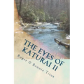 The Eyes of Katurai II: Cafferty's Creek...