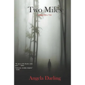 Two Miles: A Rogue River Tale
