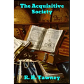 The Acquisitive Society