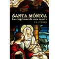 Santa Mónica. Las lágrimas de una madre
