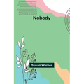 Nobody