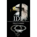 Idp: The Thirteen Components to Criminal Thinking and Behavior