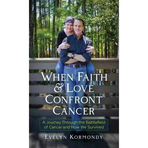 When Faith and Love Confront Cancer