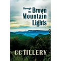 Through the Brown Mountain Lights