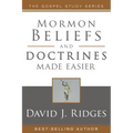 Mormon Beliefs and Doctrines Made Easier PB